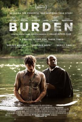 Бердэн / Burden (2018) смотреть онлайн бесплатно в отличном качестве