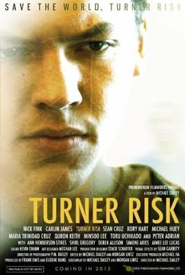 Тёрнер Риск (Turner Risk) 2018 года смотреть онлайн бесплатно в отличном качестве. Постер