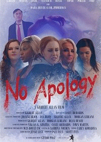 Без обид / No Apology (2019) смотреть онлайн бесплатно в отличном качестве