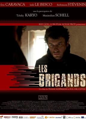 Грабители / Les brigands (2015) смотреть онлайн бесплатно в отличном качестве