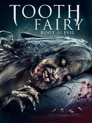 Зубная фея 2 / Toothfairy 2 (None) смотреть онлайн бесплатно в отличном качестве