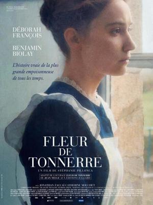 Громовой цветок (Fleur de Tonnerre) 2016 года смотреть онлайн бесплатно в отличном качестве. Постер