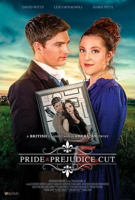 Гордость и Предубеждение: Снято (Pride and Prejudice, Cut) 2019 года смотреть онлайн бесплатно в отличном качестве. Постер