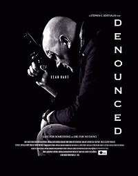 Отречённый / Denounced (2017) смотреть онлайн бесплатно в отличном качестве