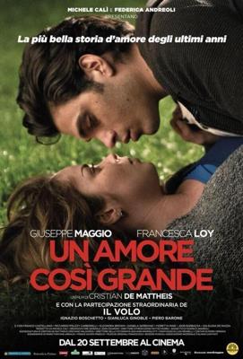 Такая огромная любовь / Un amore così grande (2018) смотреть онлайн бесплатно в отличном качестве