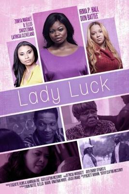 Госпожа Удача / Lady Luck (2016) смотреть онлайн бесплатно в отличном качестве
