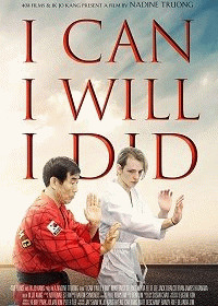 Я могу. Я смогу. Я смог. / I Can I Will I Did (2017) смотреть онлайн бесплатно в отличном качестве