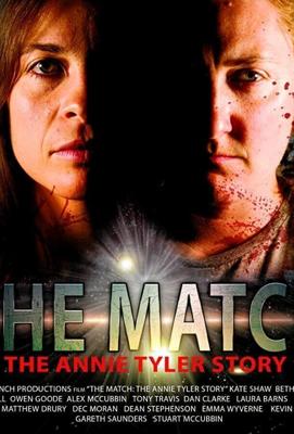 Матч: История Энни Тайлер (The Match, The Annie Tyler Story) 2018 года смотреть онлайн бесплатно в отличном качестве. Постер