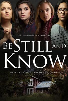 Будь спокоен и знай / Be Still and Know (2019) смотреть онлайн бесплатно в отличном качестве