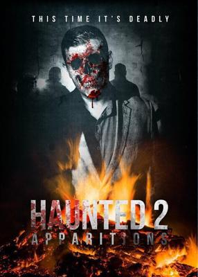 Паранормальные явления 2 / Haunted 2: Apparitions (2018) смотреть онлайн бесплатно в отличном качестве