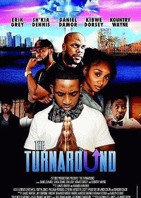 Перелом / The Turnaround (2017) смотреть онлайн бесплатно в отличном качестве