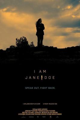 Я – Джейн Доу / I am Jane Doe (2017) смотреть онлайн бесплатно в отличном качестве