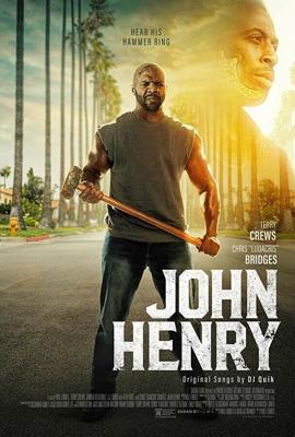 Джон Генри / John Henry (2020) смотреть онлайн бесплатно в отличном качестве