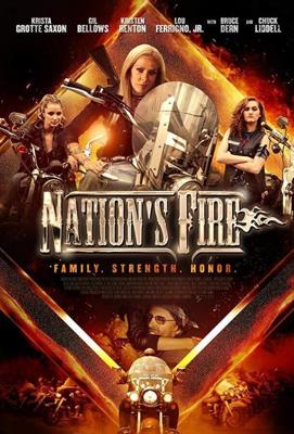 Пламя из-под колёс / Nation's Fire (2019) смотреть онлайн бесплатно в отличном качестве