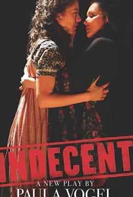 Непристойная / Indecent (2018) смотреть онлайн бесплатно в отличном качестве