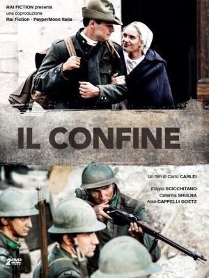 Граница / Il Confine (2016) смотреть онлайн бесплатно в отличном качестве