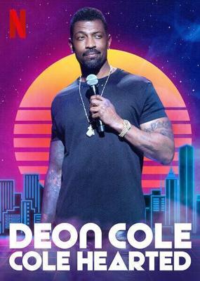 Деон Коул: Коул Хартет / Deon Cole: Cole Hearted (2019) смотреть онлайн бесплатно в отличном качестве