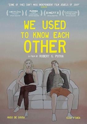 Мы знали друг друга / We Used To Know Each Other (2019) смотреть онлайн бесплатно в отличном качестве