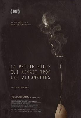 Девочка, которая любила играть со спичками / La petite fille qui aimait trop les allumettes (2017) смотреть онлайн бесплатно в отличном качестве