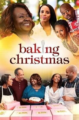 Рождественская кухня / Baking Christmas (2019) смотреть онлайн бесплатно в отличном качестве