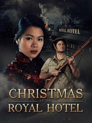 Рождество в отеле "Рояль" / Christmas at the Royal Hotel (2018) смотреть онлайн бесплатно в отличном качестве