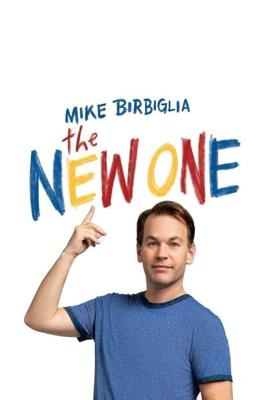 Майк Бирбилья: Новый (Mike Birbiglia: The New One) 2019 года смотреть онлайн бесплатно в отличном качестве. Постер