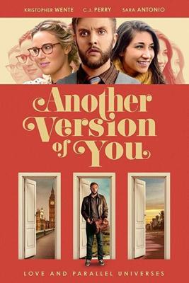 Другая версия тебя / Other Versions of You (2018) смотреть онлайн бесплатно в отличном качестве