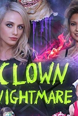 Клоунский кошмар / Clown Nightmare (2019) смотреть онлайн бесплатно в отличном качестве