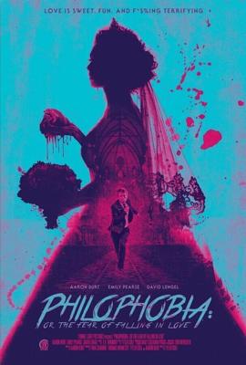 Филофобия: Страх влюблённости / Philophobia: or the Fear of Falling in Love (2019) смотреть онлайн бесплатно в отличном качестве