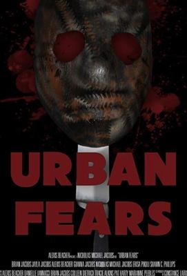 Городские страхи / Urban Fears (2019) смотреть онлайн бесплатно в отличном качестве