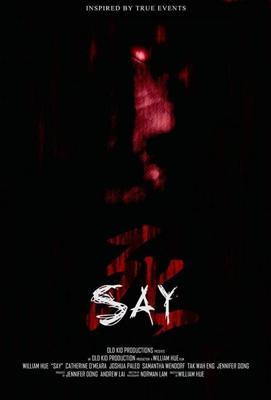 Скажи / Say (2018) смотреть онлайн бесплатно в отличном качестве