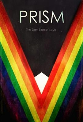 Призма / Prism (2017) смотреть онлайн бесплатно в отличном качестве