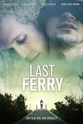 Последний паром / Last Ferry (2019) смотреть онлайн бесплатно в отличном качестве