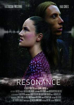 Резонанс / Resonance (2018) смотреть онлайн бесплатно в отличном качестве