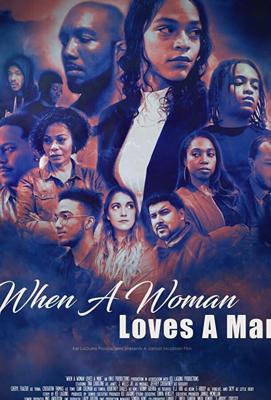 Когда женщина любит мужчину / When a Woman Loves a Man (2019) смотреть онлайн бесплатно в отличном качестве