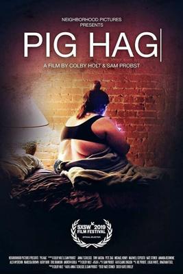 Свиноматка / Pig Hag (2019) смотреть онлайн бесплатно в отличном качестве