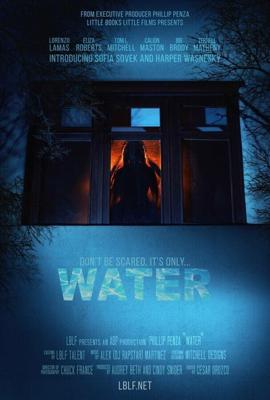 Вода / Water (2019) смотреть онлайн бесплатно в отличном качестве