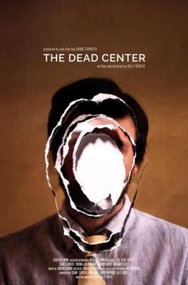 Мёртвая точка / The Dead Center (2018) смотреть онлайн бесплатно в отличном качестве