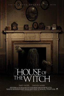 Дом Ведьмы / House of the Witch (2017) смотреть онлайн бесплатно в отличном качестве