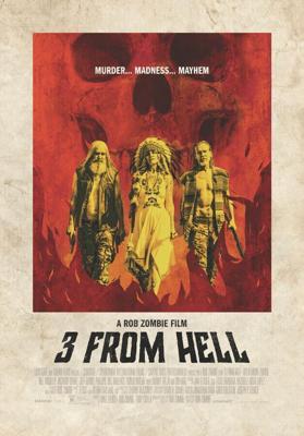 Трое из ада / Three from Hell (2019) смотреть онлайн бесплатно в отличном качестве