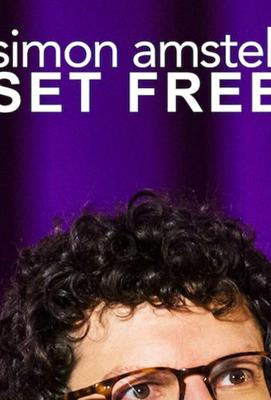 Саймон Амстелл: свобода (Simon Amstell: Set Free) 2019 года смотреть онлайн бесплатно в отличном качестве. Постер