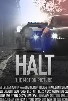 Ни с места! / Halt: The Motion Picture (2016) смотреть онлайн бесплатно в отличном качестве