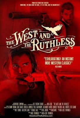 Беспощадный запад / The West and the Ruthless (2017) смотреть онлайн бесплатно в отличном качестве