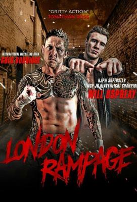 Лондонская бойня / London Rampage (2016) смотреть онлайн бесплатно в отличном качестве