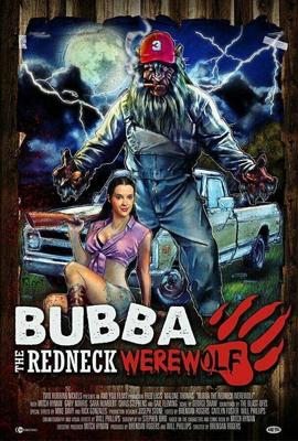 Бубба, деревенщина-оборотень / Bubba the Redneck Werewolf (2014) смотреть онлайн бесплатно в отличном качестве