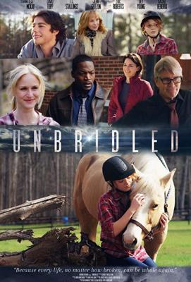 Безудержные / Unbridled (2017) смотреть онлайн бесплатно в отличном качестве