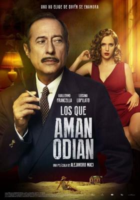 Те, кто любят ненавидеть / Los que aman odian (2017) смотреть онлайн бесплатно в отличном качестве