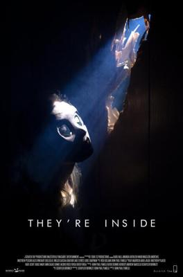 Они внутри / They're Inside (2019) смотреть онлайн бесплатно в отличном качестве