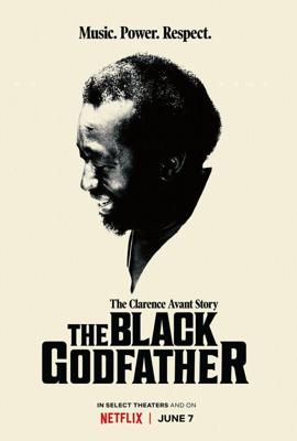 Чёрный крёстный отец (The Black Godfather) 2019 года смотреть онлайн бесплатно в отличном качестве. Постер