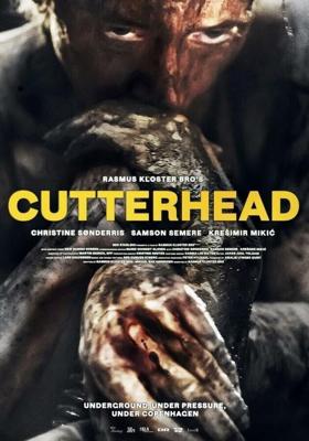 Под землей / Cutterhead (2018) смотреть онлайн бесплатно в отличном качестве